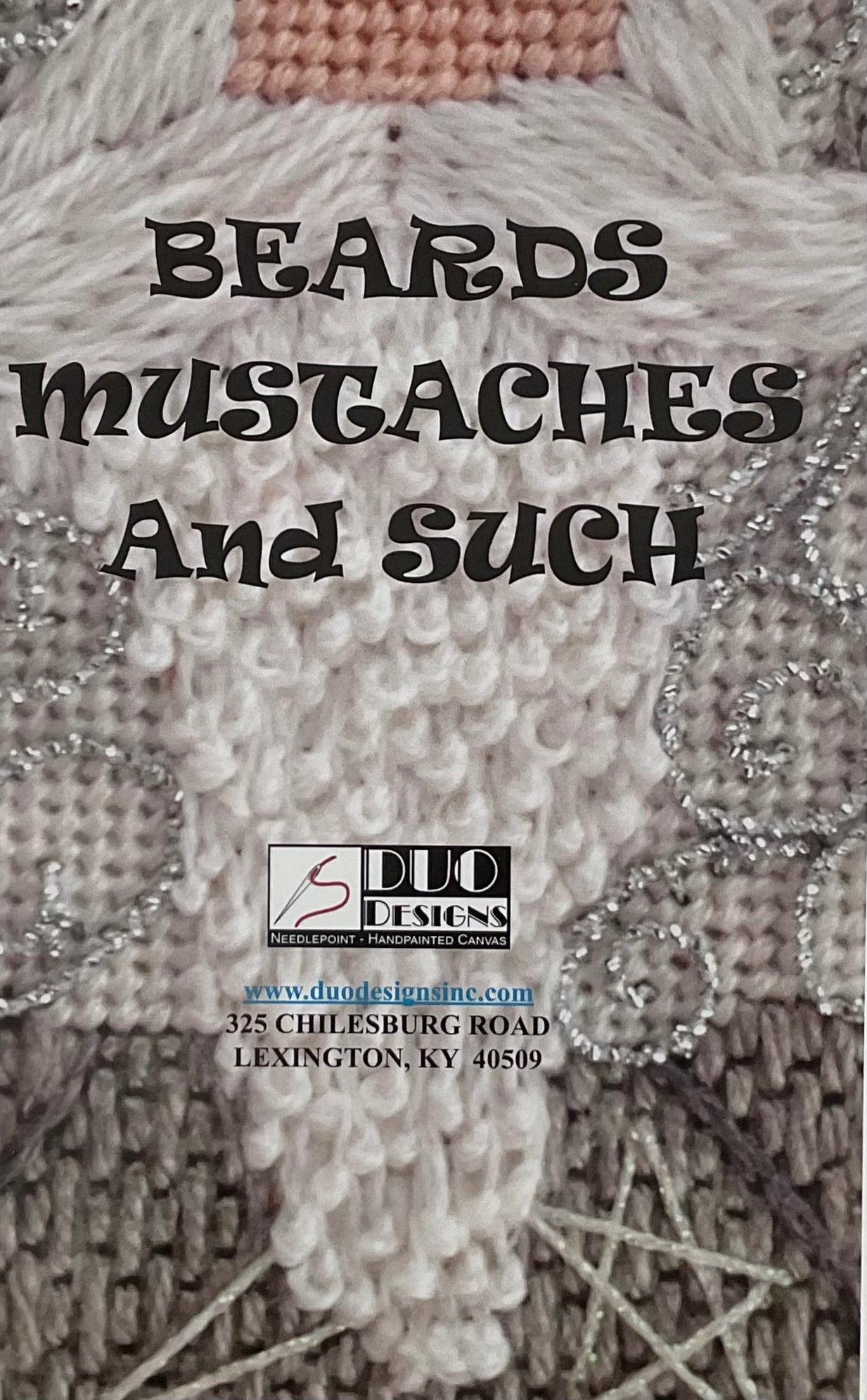 Beards Mustaches and Such