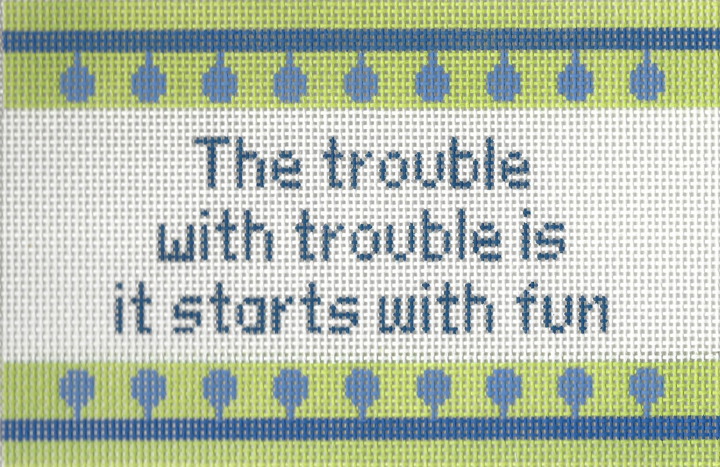 The Trouble with Trouble . . .