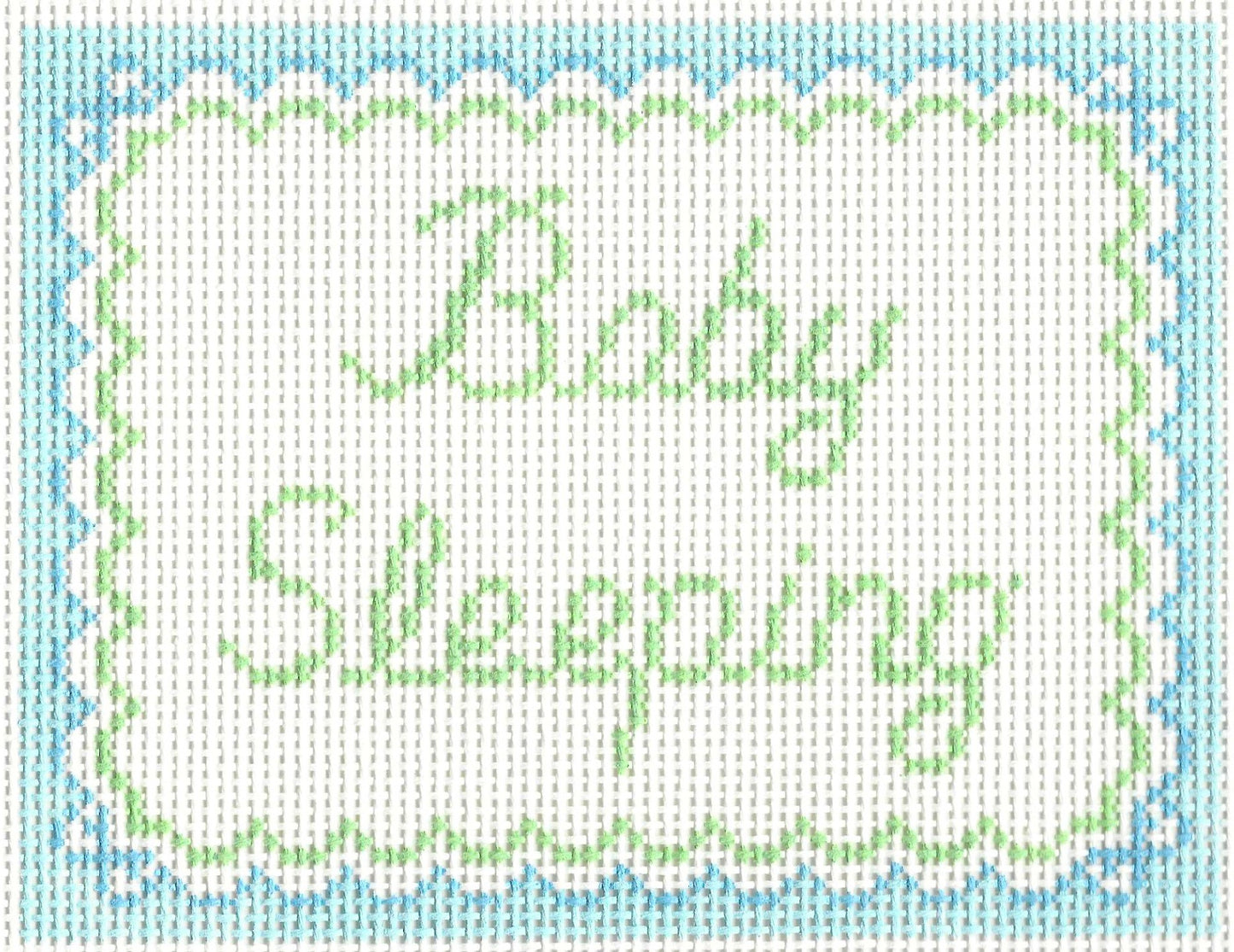 SLS Needlepoint canvas of 'Baby Sleeping' text with a blue and green border