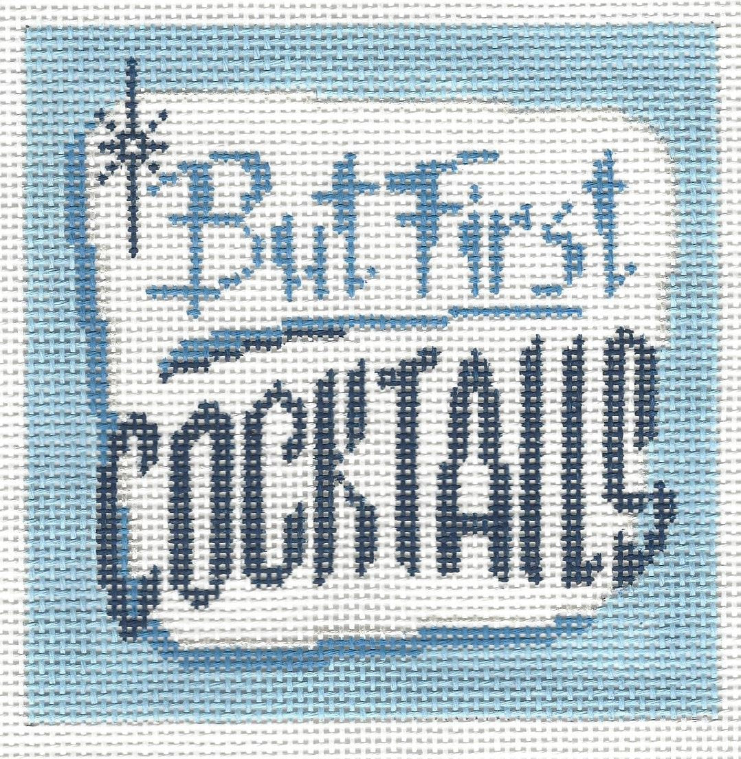 But First Cocktails
