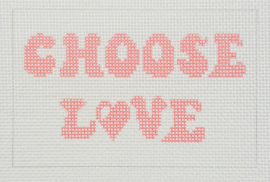 Tilli Tomas Planet Earth needlepoint canvas of text 'CHOOSE LOVE' in pink on a white background