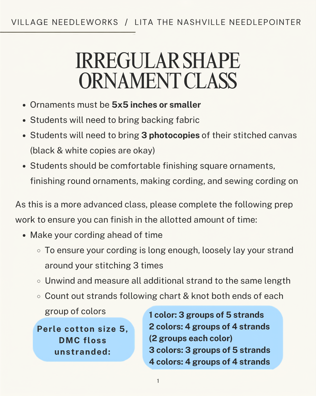 An informational flyer for an 'Irregular Shape Ornament Class' by Village Needleworks. The flyer outlines preparation steps for making cording and lists color and strand requirements for perle cotton size 5, DMC floss unstranded, and other colors.