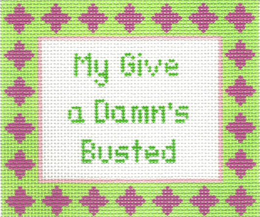 My Give a Damn's Busted