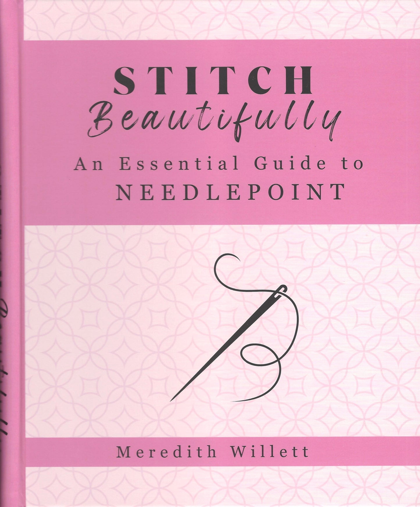 Book cover of 'Stitch Beautifully: An Essential Guide to Needlepoint' by Meredith Willett on a pink background with needle and thread
