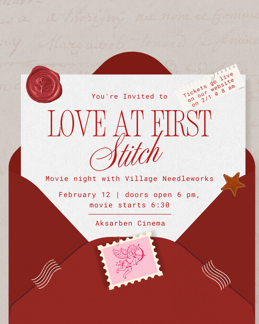 February 12th - Love at First Stitch Movie Night