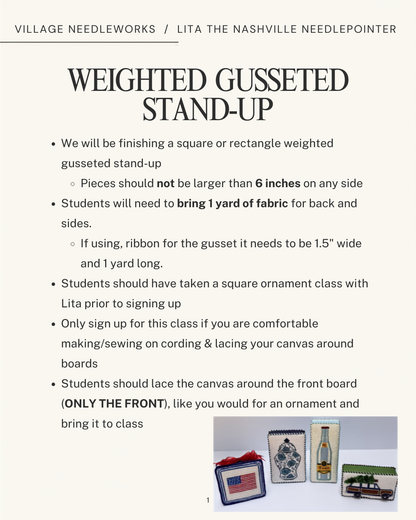 An informational flyer for a 'Weighted Gusseted Stand-Up' class by Village Needleworks, featuring text instructions, bullet points, and three small sample photos of finished cording projects at the bottom.