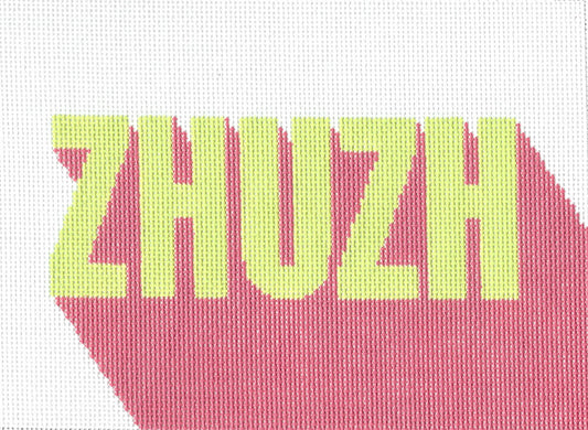 Threaded & Tipsy needlepoint canvas of the word 'ZHUZH' in light yellow-green letters over a pink shadow-like shape on a white background.